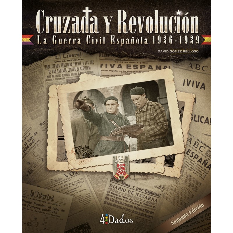 CRUZADA Y REVOLUCIÓN SEGUNDA EDICIÓN