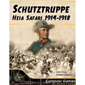 (PREORDER) SCHUTZTRUPPE, HEIA SAFARI, 1914-18