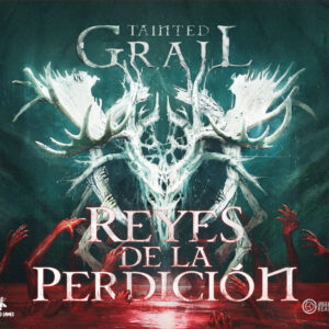 RESERVA TAINTED GRAIL: REYES DE LA PERDICION