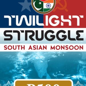 RESERVA TWILIGHT STRUGGLE: SOUTH ASIAN MONSOON