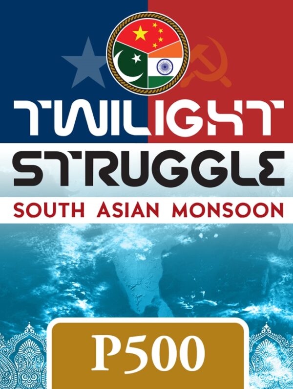 RESERVA TWILIGHT STRUGGLE: SOUTH ASIAN MONSOON