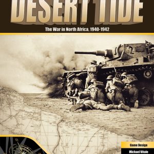 RESERVA DESERT TIDE: THE WAR IN NORTH AFRICA, 1940-1942