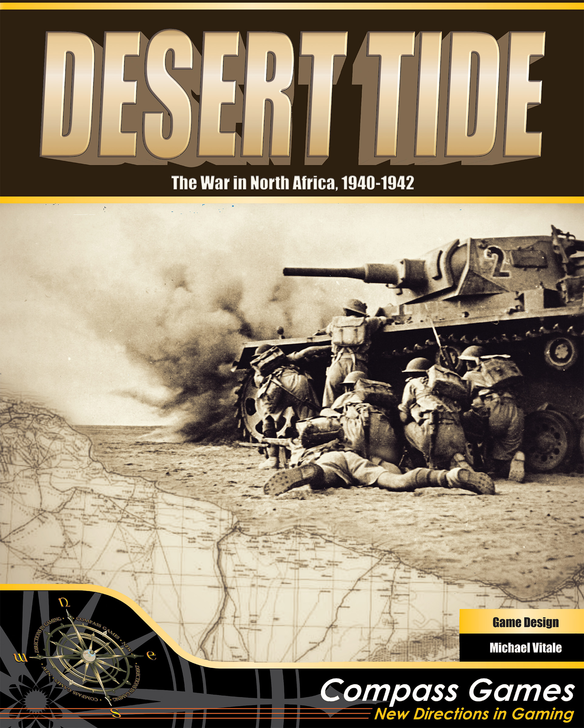 RESERVA DESERT TIDE: THE WAR IN NORTH AFRICA, 1940-1942