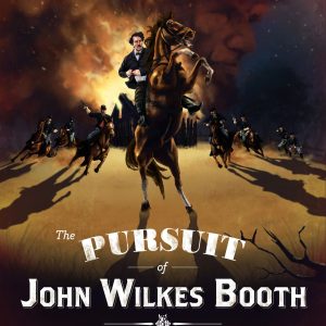 RESERVA THE PURSUIT OF JOHN WILKES BOOTH
