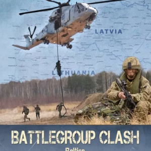 RESERVA BATTLEGROUP CLASH: BALTICS